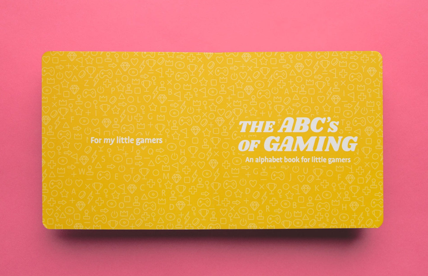 The ABC's of Gaming - Board Book